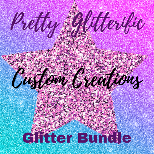Custom Creations Glitter Bundle