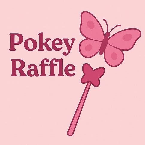 Pokey wand Raffle