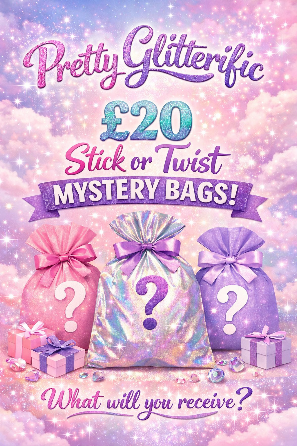 £20 mystery stick or twist bags